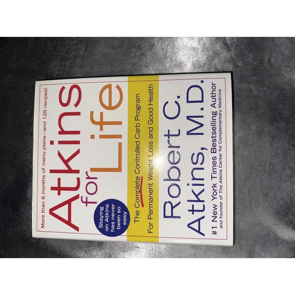 Atkins for Life by Robert C. Atkins, M.D. - Hardcover Book